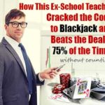 School Teacher Cracks The Code To Blackjack!